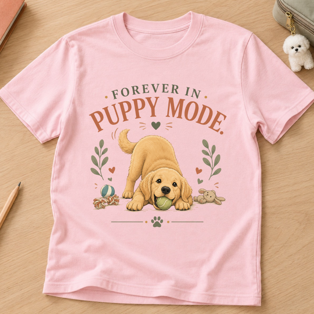 Forever in Puppy Mode Kids Tee