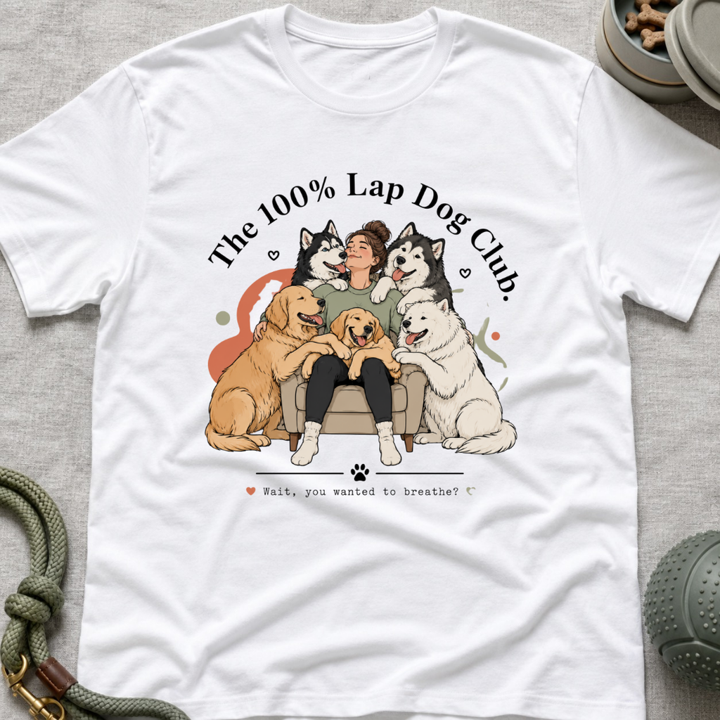 The 100% Lap Dog Club T-Shirt