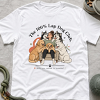 The 100% Lap Dog Club T-Shirt