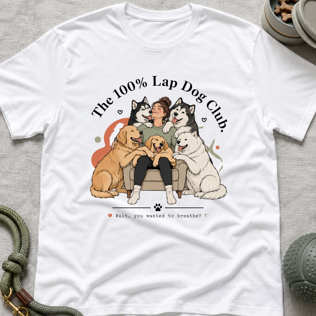 The 100% Lap Dog Club T-Shirt