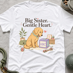 Big Sister Gentle Heart T-Shirt