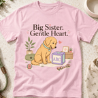 Big Sister Gentle Heart T-Shirt