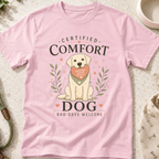 Certified Comport Dog T-Shirt