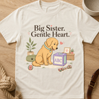 Big Sister Gentle Heart T-Shirt