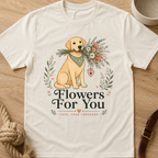 Flowers For You T-Shirt
